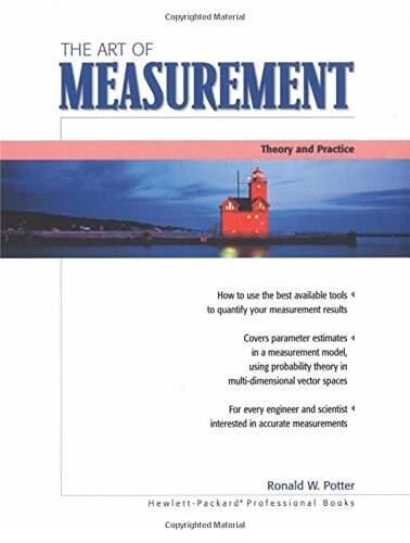 The Art of Measurement: Theory and Practice (Paperback)