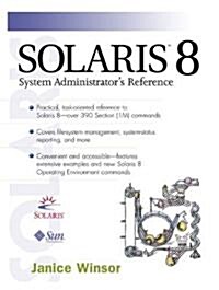 Solaris 8 System Administrators Reference (Paperback)
