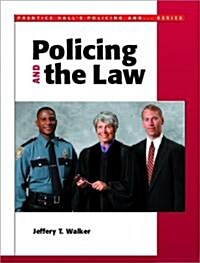 Policing and the Law (Paperback)