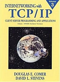 [중고] Internetworking with Tcp/Ip, Vol. III: Client-Server Programming and Applications, Linux/Posix Sockets Version (Paperback)