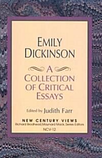Emily Dickinson: A Collection of Critical Essays (Paperback)