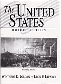 The United States, Brief Edition (Paperback, 4)