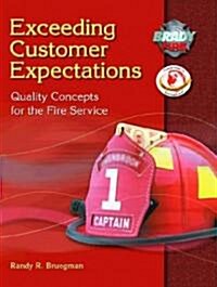 Exceeding Customer Expectations (Paperback)