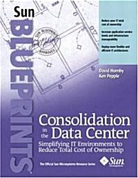 Consolidation in the Data Center (Paperback)