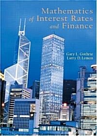 Mathematics of Interest Rates and Finance (Paperback)