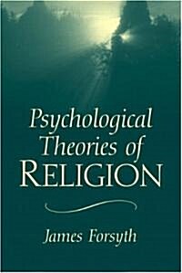 Psychological Theories of Religion (Paperback)