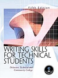 Writing Skills for Technical Students (Paperback, 5 Rev ed)