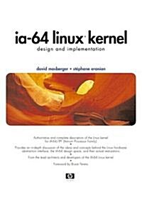 IA-64 Linux Kernel: Design and Implementation (Paperback)