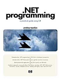 .Net Programming: A Practical Guide Using C# [With CDROM] (Paperback)