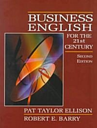 Business English for the 21st Century (Paperback, 2)
