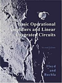 Basic Operational Amplifiers and Linear Integrated Circuits (Paperback, 2, Revised)
