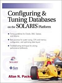 Configuring and Tuning Databases on the Solaris Platform (Paperback)