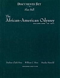 The African-American Odyssey Volume One Documents Set: To 1877 (Paperback, 2)