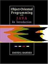 Object-Oriented Programming With Java-A First Programming Text (Paperback)