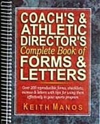 Coachs & Athletic Directors Complete Book of Forms & Letters (Hardcover)