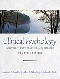Clinical Psychology: Evolving Theory, Practice, and Research (Paperback, 4)