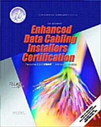 Enhanced Data Cabling Installers Certification (Hardcover, CD-ROM)