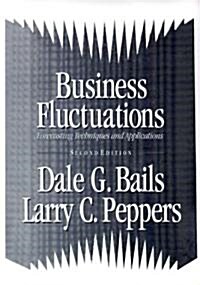 Business Fluctuations: Forecasting Techniques and Applications (Paperback, 2, Revised)