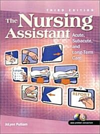 The Nursing Assistant (Paperback, CD-ROM, 3rd)
