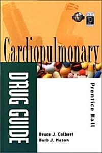 Prentice Halls Cardiopulmonary Drug Guide (Paperback)