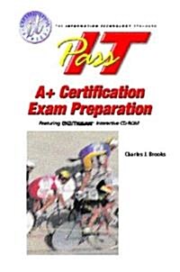 Pass-It A+ Exam Preparation (Paperback)