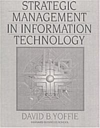 Strategic Management in Information Technology (Paperback, Facsimile)