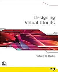 Designing Virtual Worlds (Paperback)