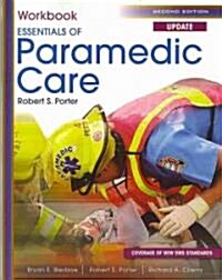 Student Workbook for Essentials of Paramedic Care Update (Paperback, 2, Revised)