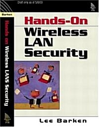 How Secure Is Your Wireless Network?: Safeguarding Your Wi-Fi LAN (Paperback)