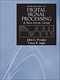 A Self-Study Guide for Digial Signal Processing (Paperback, Revised)