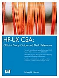 HP-UX CSA: Official Study Guide and Reference (Paperback, 2, Revised)
