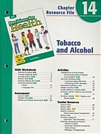 Holt Decisions for Health Chapter 14 Resource File: Tobacco and Alcohol (Paperback)