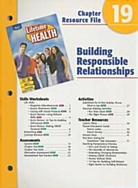 Holt Lifetime Health Chapter 19 Resource File: Building Responsible Relationships (Paperback)
