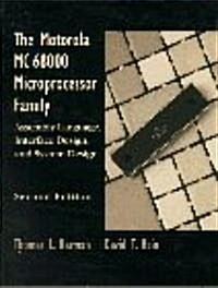 Motorola Mc68000 Microprocessor Family: Assembly Language Interface Design and System Design, the (Paperback, 2, Revised)