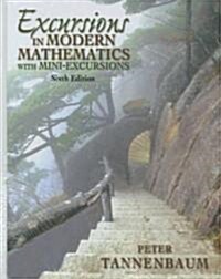 Excursions in Modern Mathematics: With Mini-Excursions (Hardcover, 6)