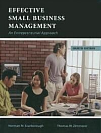 Effective Small Business Management: An Entrepreneurial Approach [With Workbook] (Hardcover, 8th)