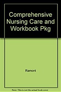 Comprehensive Nursing Care and Workbook Pkg (Hardcover)