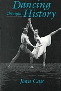 Dancing Through History (Paperback)