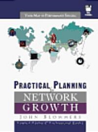 Practical Planning for Network Growth (Paperback)