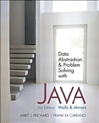 Data Abstraction & Problem Solving with Java: Walls and Mirrors (Paperback, 3)