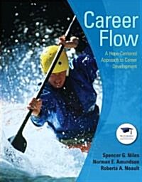 Career Flow: A Hope-Centered Approach to Career Development (Paperback)