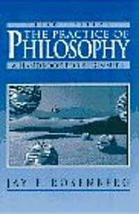 The Practice of Philosophy: Handbook for Beginners (Paperback, 3, Revised)