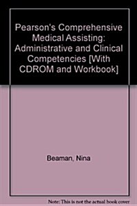 Pearsons Comprehensive Medical Assisting: Administrative and Clinical Competencies [With CDROM and Workbook] (Hardcover)