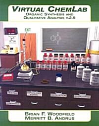 Virtual ChemLab Organic Systhesis and Qualitative Analysis V.2.5 [With CD-ROM] (Paperback)