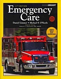 Emergency Care (Paperback, 11th, PCK)