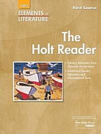 Holt Elements of Literature: The Holt Reader, First Course (Paperback)