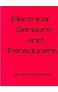 Electrical Sensors and Transducers (Hardcover, Facsimile)