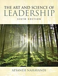 The Art and Science of Leadership (Paperback, 6th)