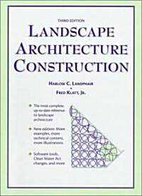 Landscape Architecture Construction (Paperback, 3, Revised)