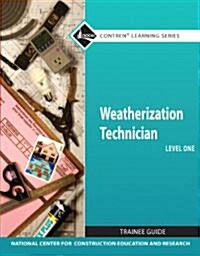 Weatherization Technician, Level 1 (Paperback)